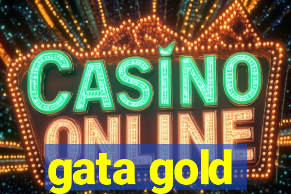 gata gold